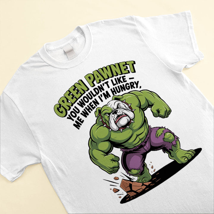 Green Pawnet T-Shirt – Funny Hulk Dog Parody Tee for Pet Lovers
