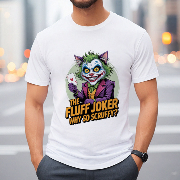 The Fluff Joker T-Shirt – Funny Scruffy Cat Villain Tee for Pet Lovers