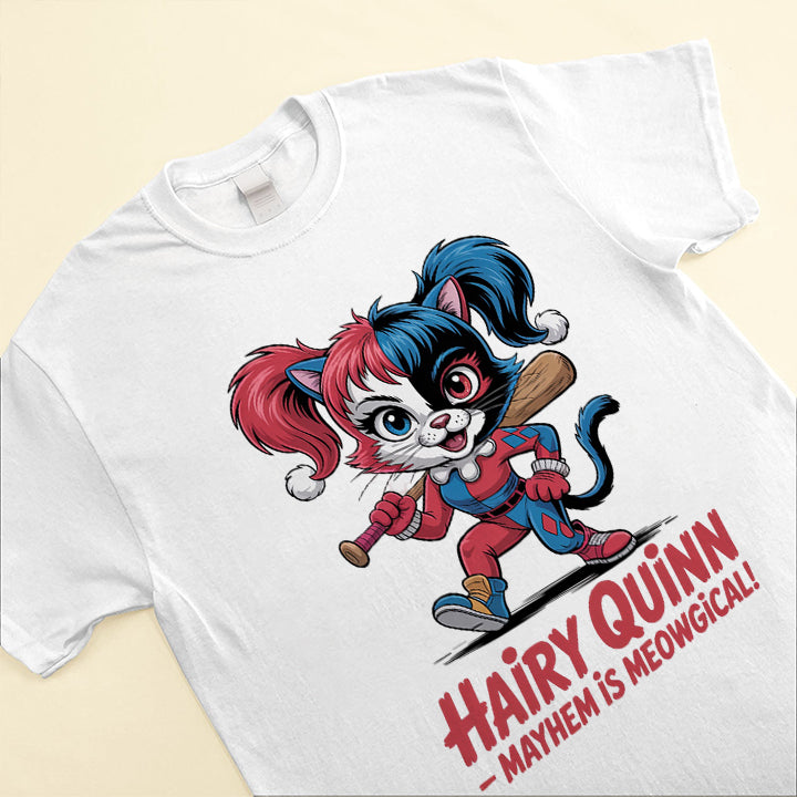 Hairy Quinn T-Shirt – Funny Cat Villain Tee for Pet & Comic Fans